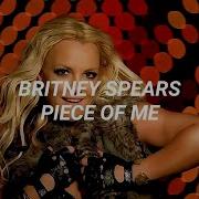 Britney Spears Piece Of Me Español Music Video