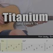 Titanium David Guetta Ft Sia Fingerstyle Guitar TAB Chords Lyrics