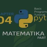 Diklat Basic Python 4 Matematika 2