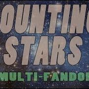 Counting Stars Multi Fandom