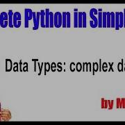 Python Tutorial Data Types Complex Data Type By Durga Sir