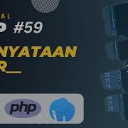 PHP TUTORIAL 59 PERNYATAAN DIR
