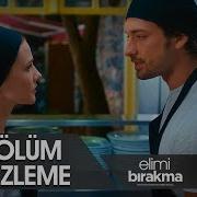 Elimi Bırakma 7 Bölüm Ön İzleme