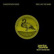 Ride Like The Wind Yacht House Mix Party Pupils Christopher Cross