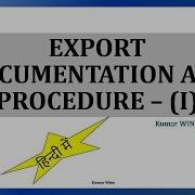 Export Documentation And Procedure In Hindi