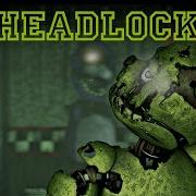 SFM Headlock Imogen Heap Short Animation FNaF
