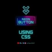 How To Make A Neon Effect Button Using Only HTML And CSS