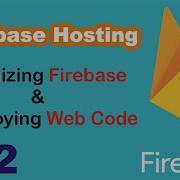 Firebase Hosting 02 Initializing Firebase Firebase Deployment Firebase Tutorials
