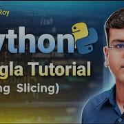 Python String Slicing ব ল য শ খ ন Python Bangla Tutorial For Beginners
