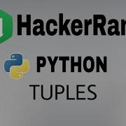 13 Tuples Hackerrank Python Solution English Explanation