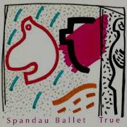 Spandau Ballet True Drumless