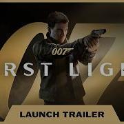 007 First Light Launch Trailer PS5