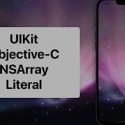 UIKit Objective C NSArray Literal Xcode Tutorial