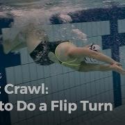How To Do A Flip Turn When Swimming Front Crawl