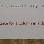 Variance For A Column In A Dataset Using Python