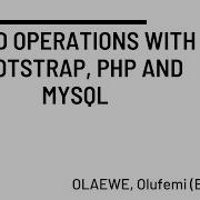 8 CRUD Operations With Bootstrap PHP And MySQL