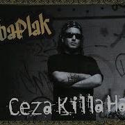Ceza Killa Hakan Paydos Official Audio