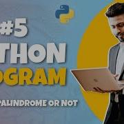5 Python Program For Interview Preparation Find String Is Palindrome Or Not Python Programming
