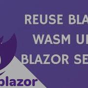 Reuse Blazor Web Assembly UI In Blazor Server