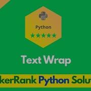 HackerRank Text Wrap Problem Solution In Python Python Problems Solutions Programmingoneonone