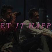 Fight Club Let It Happen