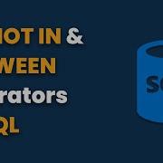 SQL Tutorial For Beginners IN NOT IN BETWEEN Operator MySQL IvyProSchool