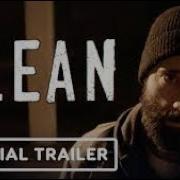 CLEAN Official Trailer 2022