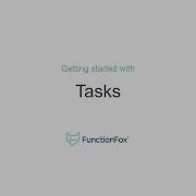 FunctionFox Getting Started With Task Setup