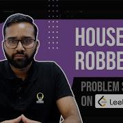 Solving The House Robber Problem Smart Sessions Smart Interviews