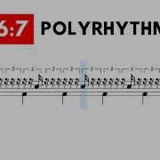 6 7 Polyrhythm For Drummers Step By Step Notation