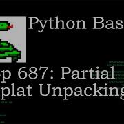 Python Basics Tutorial Python Trick Partial Splat Unpacking