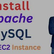 How To Install A Webserver Apache2 And Mysql In AWS EC2 Instance
