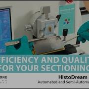 HistoDream Microtomes Efficiency And Quality Of Your Sectioning