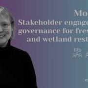 MERLIN Academy Module 2 Stakeholder Engagement And Governance In Freshwater Wetland Restoration