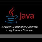 Java Bracket Combinations Using Catalan Formula