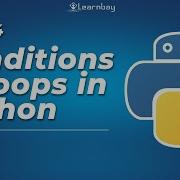 Conditions Loops In Python Tutorial For Beginners Python For Data Science Course Learnbay
