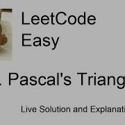 118 Pascal S Triangle Leetcode Easy