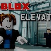 Roblox Elevators Compilation 4 Which Elevator Is The Best