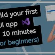 How To Build C GUI Apps With Visual Studio FREE FAST EASY