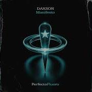 Daxson Manifesto Original Mix