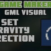 Set Gravity Direction GameMaker GML Visual