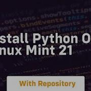 Install Python On Linux Mint 21