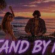 Stand By Me Ben E King Afro House Remix