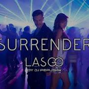Lasgo Surrender DJ Pepusnik Progressive Reload Epic Progressive Remix Unofficial 2026