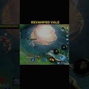 Revamped Vale Nerf Or Buff Tutorial By Renyaaa
