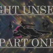 Sight Unseen Part 1