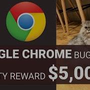 Google Chrome Bug Bounty 5 000 File System Access API Vulnerabilities