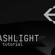 Unity Flashlight Tutorial