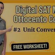 Digital SAT Math Ottocento 2 Unit Conversions FREE WKSHT