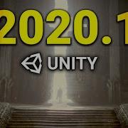 Unity 2020 1 Released Visual Scripting Graphics 2D MORE